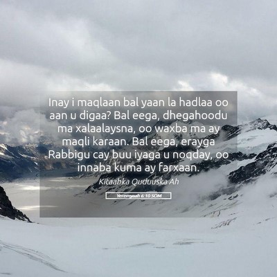 Picture 05 - Yeremyaah 6:10 SOM - Inay i maqlaan bal yaan la hadlaa oo aan u digaa? - Bible Verse Picture