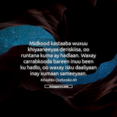 Picture 05 - Yeremyaah 9:5 SOM - Midkood kastaaba wuxuu khiyaaneeyaa deriskiisa, - Bible Verse Picture