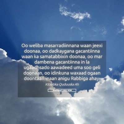 Picture 05 - Yexesqeel 13:21 SOM - Oo weliba masarradiinnana waan jeexi doonaa, oo - Bible Verse Picture