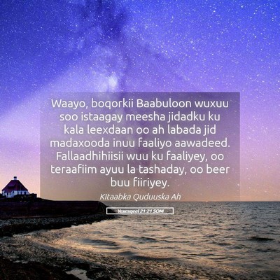 Picture 05 - Yexesqeel 21:21 SOM - Waayo, boqorkii Baabuloon wuxuu soo istaagay - Bible Verse Picture