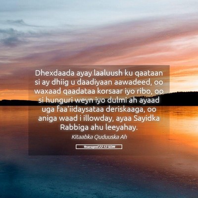 Picture 05 - Yexesqeel 22:12 SOM - Dhexdaada ayay laaluush ku qaataan si ay dhiig u - Bible Verse Picture