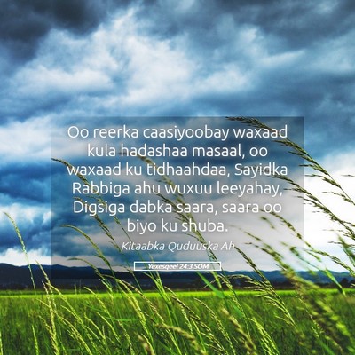 Picture 05 - Yexesqeel 24:3 SOM - Oo reerka caasiyoobay waxaad kula hadashaa - Bible Verse Picture