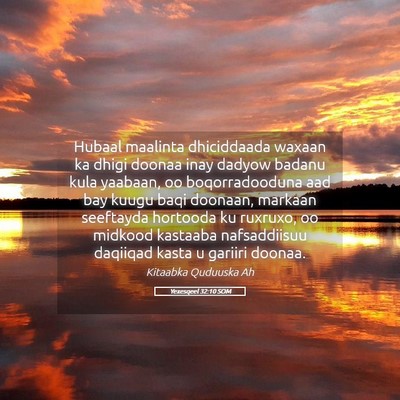 Picture 05 - Yexesqeel 32:10 SOM - Hubaal maalinta dhiciddaada waxaan ka dhigi - Bible Verse Picture