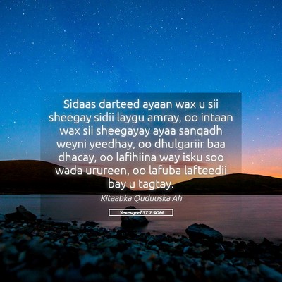 Picture 05 - Yexesqeel 37:7 SOM - Sidaas darteed ayaan wax u sii sheegay sidii - Bible Verse Picture