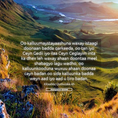Picture 05 - Yexesqeel 47:10 SOM - Oo kalluumaystayaashuna waxay istaagi doonaan - Bible Verse Picture