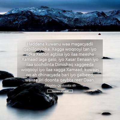 Picture 05 - Yexesqeel 48:1 SOM - Haddana kuwanu waa magacyadii qabiilooyinka. - Bible Verse Picture