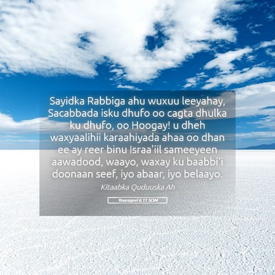 Picture 05 - Yexesqeel 6:11 SOM - Sayidka Rabbiga ahu wuxuu leeyahay, Sacabbada - Bible Verse Picture