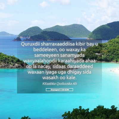 Picture 05 - Yexesqeel 7:20 SOM - Quruxdii sharraxaaddiisa kibir bay u beddeleen, - Bible Verse Picture