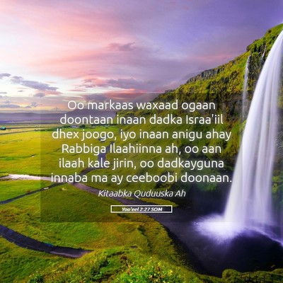 Picture 05 - Yoo'eel 2:27 SOM - Oo markaas waxaad ogaan doontaan inaan dadka - Bible Verse Picture