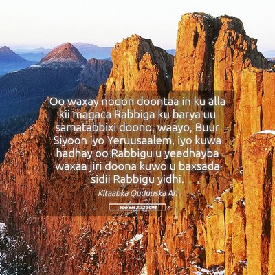 Picture 05 - Yoo'eel 2:32 SOM - Oo waxay noqon doontaa in ku alla kii magaca - Bible Verse Picture