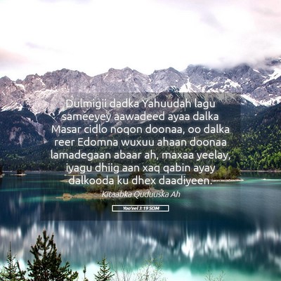 Picture 05 - Yoo'eel 3:19 SOM - Dulmigii dadka Yahuudah lagu sameeyey aawadeed - Bible Verse Picture
