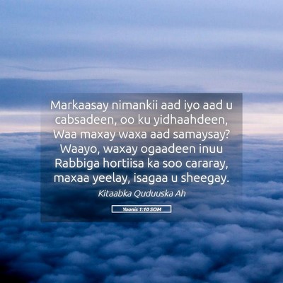 Picture 05 - Yoonis 1:10 SOM - Markaasay nimankii aad iyo aad u cabsadeen, oo ku - Bible Verse Picture