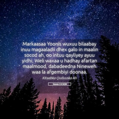 Picture 05 - Yoonis 3:4 SOM - Markaasaa Yoonis wuxuu bilaabay inuu magaaladii - Bible Verse Picture