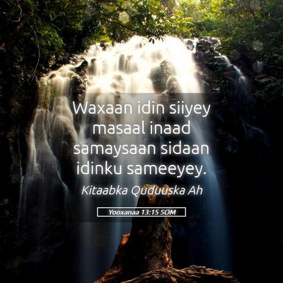 Picture 05 - Yooxanaa 13:15 SOM - Waxaan idin siiyey masaal inaad samaysaan sidaan - Bible Verse Picture