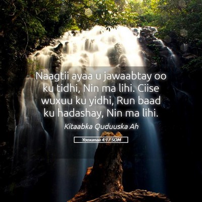 Picture 05 - Yooxanaa 4:17 SOM - Naagtii ayaa u jawaabtay oo ku tidhi, Nin ma - Bible Verse Picture