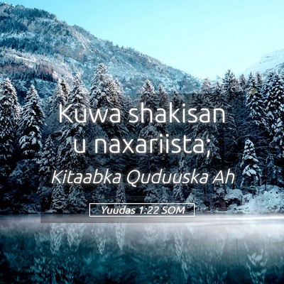 Picture 05 - Yuudas 1:22 SOM - Kuwa shakisan u - Bible Verse Picture