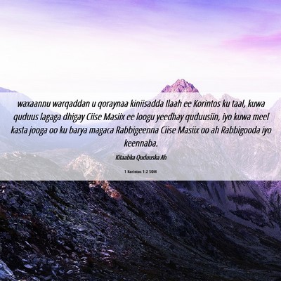 Picture 06 - 1 Korintos 1:2 SOM - waxaannu warqaddan u qoraynaa kiniisadda Ilaah ee - Bible Verse Picture