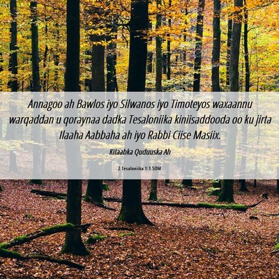 Picture 06 - 2 Tesaloniika 1:1 SOM - Annagoo ah Bawlos iyo Silwanos iyo Timoteyos - Bible Verse Picture
