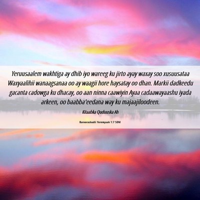 Picture 06 - Baroorashadii Yeremyaah 1:7 SOM - Yeruusaalem wakhtiga ay dhib iyo wareeg ku jirto - Bible Verse Picture