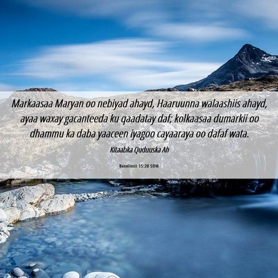 Picture 06 - Baxniintii 15:20 SOM - Markaasaa Maryan oo nebiyad ahayd, Haaruunna - Bible Verse Picture