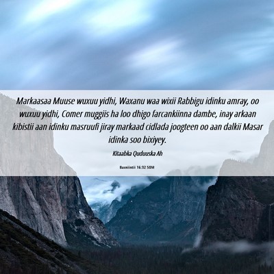 Picture 06 - Baxniintii 16:32 SOM - Markaasaa Muuse wuxuu yidhi, Waxanu waa wixii - Bible Verse Picture