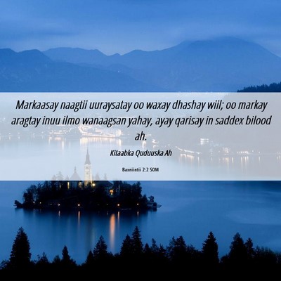 Picture 06 - Baxniintii 2:2 SOM - Markaasay naagtii uuraysatay oo waxay dhashay - Bible Verse Picture