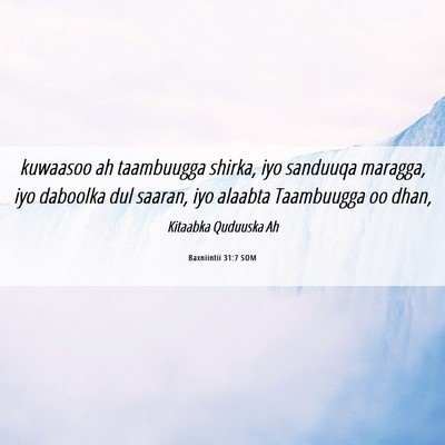 Picture 06 - Baxniintii 31:7 SOM - kuwaasoo ah taambuugga shirka, iyo sanduuqa - Bible Verse Picture
