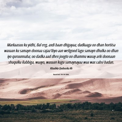 Picture 06 - Baxniintii 34:10 SOM - Markaasuu ku yidhi, Bal eeg, axdi baan dhigayaa; - Bible Verse Picture