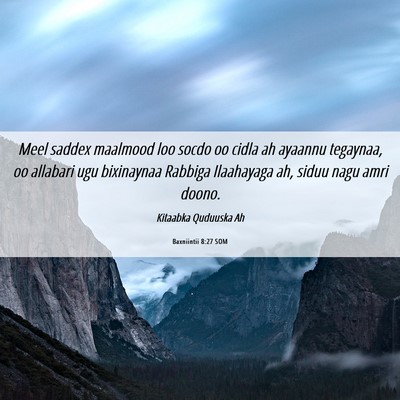 Picture 06 - Baxniintii 8:27 SOM - Meel saddex maalmood loo socdo oo cidla ah - Bible Verse Picture