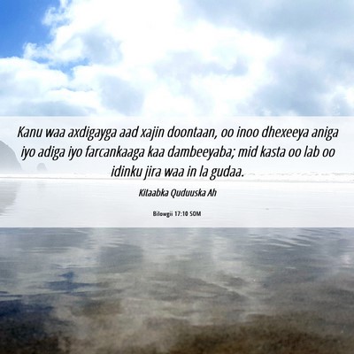 Picture 06 - Bilowgii 17:10 SOM - Kanu waa axdigayga aad xajin doontaan, oo inoo - Bible Verse Picture