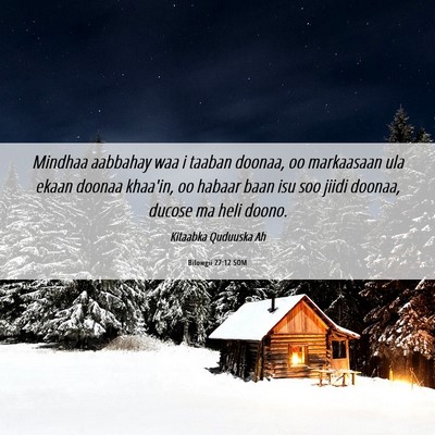 Picture 06 - Bilowgii 27:12 SOM - Mindhaa aabbahay waa i taaban doonaa, oo - Bible Verse Picture