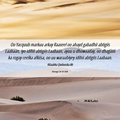 Picture 06 - Bilowgii 29:10 SOM - Oo Yacquub markuu arkay Raaxeel oo ahayd gabadhii - Bible Verse Picture