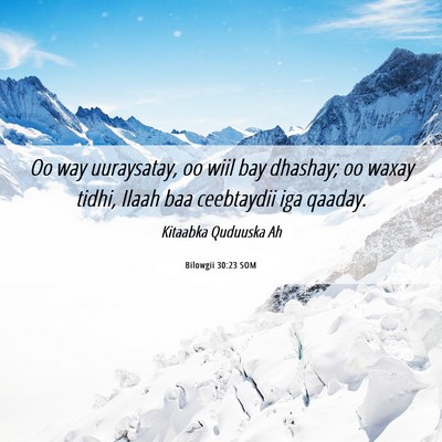 Picture 06 - Bilowgii 30:23 SOM - Oo way uuraysatay, oo wiil bay dhashay; oo waxay - Bible Verse Picture