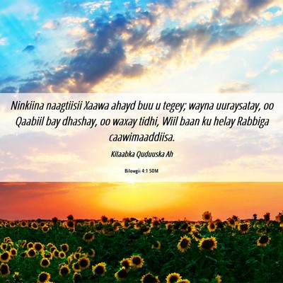Picture 06 - Bilowgii 4:1 SOM - Ninkiina naagtiisii Xaawa ahayd buu u tegey; - Bible Verse Picture