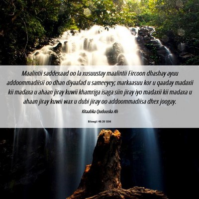Picture 06 - Bilowgii 40:20 SOM - Maalintii saddexaad oo la xusuustay maalintii - Bible Verse Picture