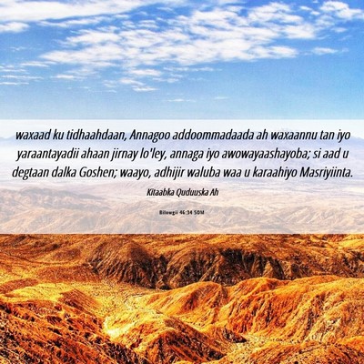 Picture 06 - Bilowgii 46:34 SOM - waxaad ku tidhaahdaan, Annagoo addoommadaada ah - Bible Verse Picture