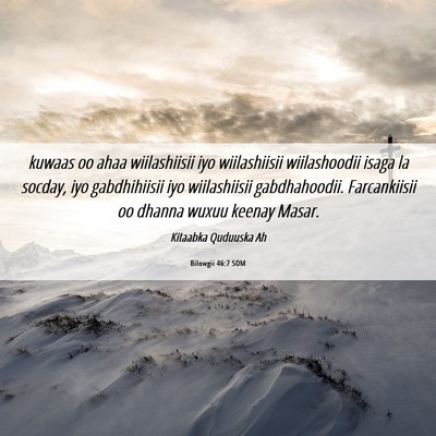 Picture 06 - Bilowgii 46:7 SOM - kuwaas oo ahaa wiilashiisii iyo wiilashiisii - Bible Verse Picture