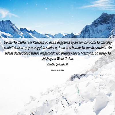 Picture 06 - Bilowgii 50:11 SOM - Oo markii dadkii reer Kancaan oo dalka degganaa - Bible Verse Picture