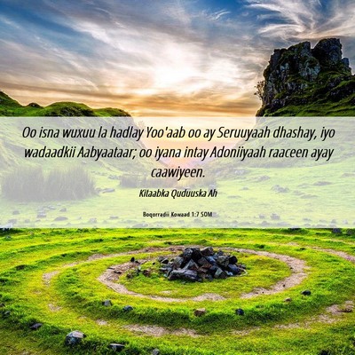 Picture 06 - Boqorradii Kowaad 1:7 SOM - Oo isna wuxuu la hadlay Yoo'aab oo ay Seruuyaah - Bible Verse Picture