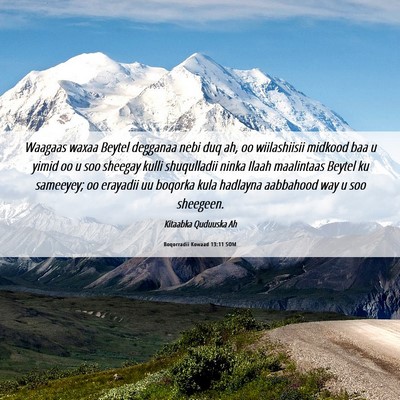 Picture 06 - Boqorradii Kowaad 13:11 SOM - Waagaas waxaa Beytel degganaa nebi duq ah, oo - Bible Verse Picture