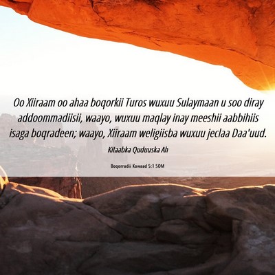 Picture 06 - Boqorradii Kowaad 5:1 SOM - Oo Xiiraam oo ahaa boqorkii Turos wuxuu Sulaymaan - Bible Verse Picture