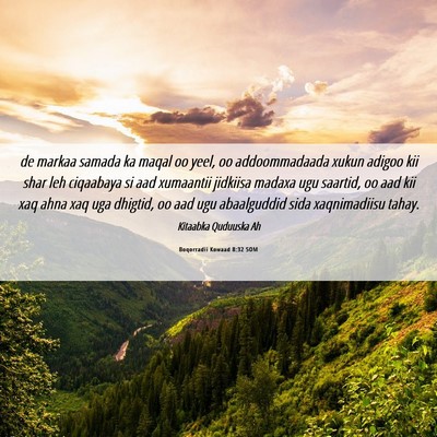 Picture 06 - Boqorradii Kowaad 8:32 SOM - de markaa samada ka maqal oo yeel, oo - Bible Verse Picture