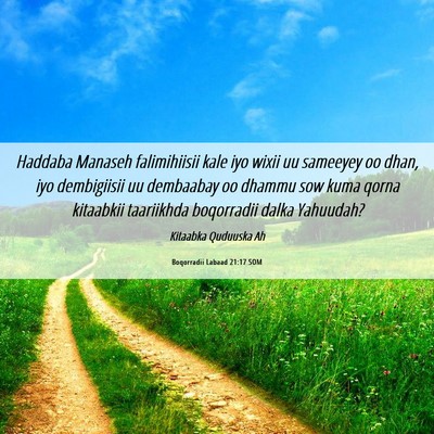 Picture 06 - Boqorradii Labaad 21:17 SOM - Haddaba Manaseh falimihiisii kale iyo wixii uu - Bible Verse Picture