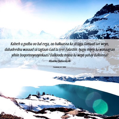 Picture 06 - Caamoos 6:2 SOM - Kalneh u gudba oo bal eega, oo halkaasna ka sii - Bible Verse Picture