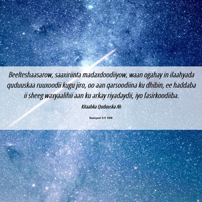 Picture 06 - Daanyeel 4:9 SOM - Beelteshaasarow, saaxiriinta madaxdoodiiyow, waan - Bible Verse Picture