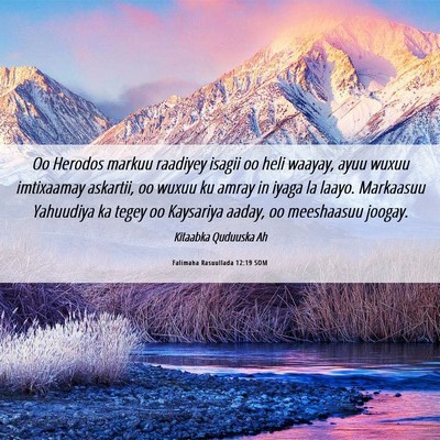 Picture 06 - Falimaha Rasuullada 12:19 SOM - Oo Herodos markuu raadiyey isagii oo heli waayay, - Bible Verse Picture