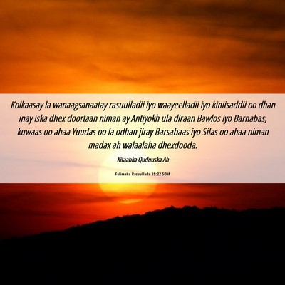Picture 06 - Falimaha Rasuullada 15:22 SOM - Kolkaasay la wanaagsanaatay rasuulladii iyo - Bible Verse Picture