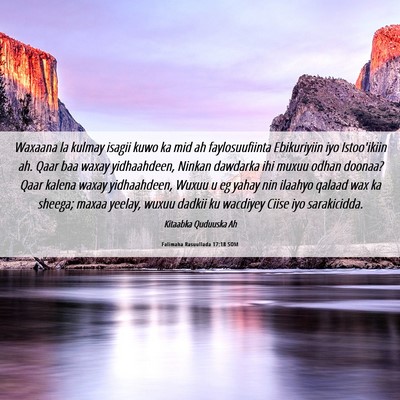 Picture 06 - Falimaha Rasuullada 17:18 SOM - Waxaana la kulmay isagii kuwo ka mid ah - Bible Verse Picture
