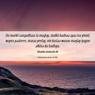 Picture 06 - Falimaha Rasuullada 2:6 SOM - Oo markii sanqadhaas la maqlay, dadkii badnaa - Bible Verse Picture