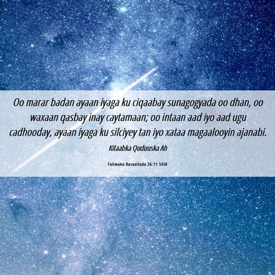 Picture 06 - Falimaha Rasuullada 26:11 SOM - Oo marar badan ayaan iyaga ku ciqaabay - Bible Verse Picture